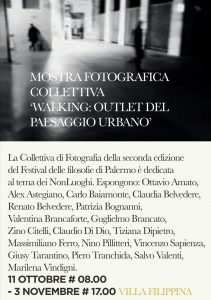 Festival delle filosofie, palermo, nuovi non luoghi, mostra fotografica collettiva, carlo baiamonte, villa filippina, Walking outlet del paesaggio urbano, città,